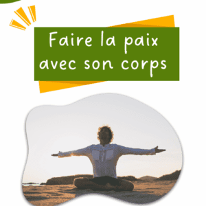 Ebook Faire la paix avec son sorps